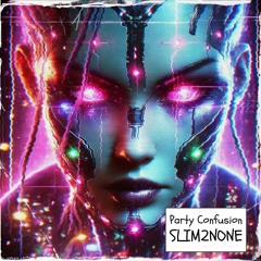Party Confusion (Mashup)