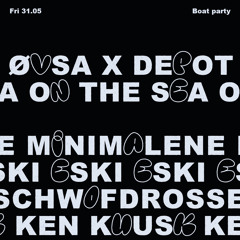 Eski B2B Schwofdrossel - ØVSA & Depot Boat Party (Copenhagen)
