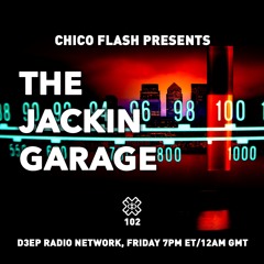 The Jackin' Garage - D3EP Radio Network - Sept 26 2020