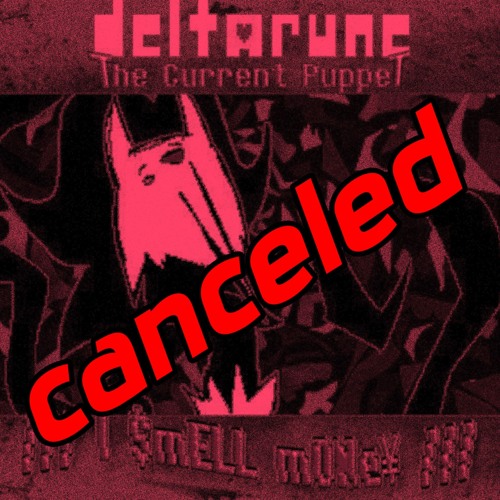 Deltarune The Current Puppet - /// I $mELL m0Ne¥ ///
