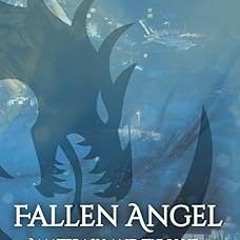 [❤READ ⚡EBOOK⚡] Fallen Angel: Amaterasu and The Blue Dragon