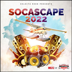 Selecta Redd Presents: SOCASCAPE 2022