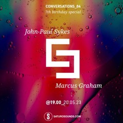 Marcus Graham - Conversations guest mix on Saturo Sounds 20/05/2023