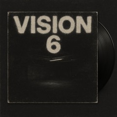 VISION 6