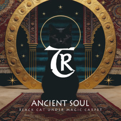 Ancient Soul - Black Cat Under Magic Carpet [Tibetania Records]