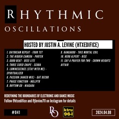 Rhythmic Oscillations 041 (2024.04.08)