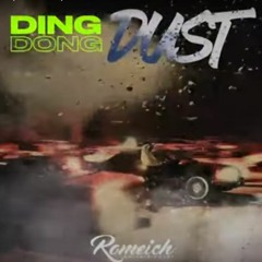 Ding Dong - Dust _ July 2020