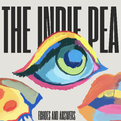 The Indie Pea - Echoes And Answers