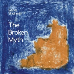 The Broken Myth