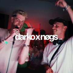 Darko x nøgs LIVE [Vol.1]