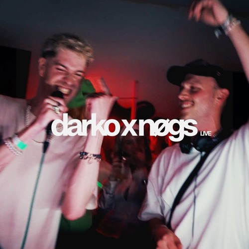 Darko x nøgs LIVE [Vol.1]