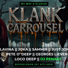 Loco Deep x Klank Carrousel Halloween x My Way X'Clusive x 31/10/2025
