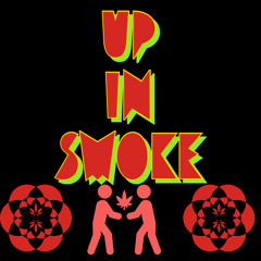 UP N SMOKE