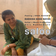 SALOO | Sufi Kalaam Shah Hussain | Radhika Sood Nayak | Music Neil Mukherjee
