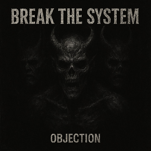 Break The System [OBJ034]