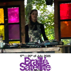 Braille Satellite Festival 2025 - DJ stage