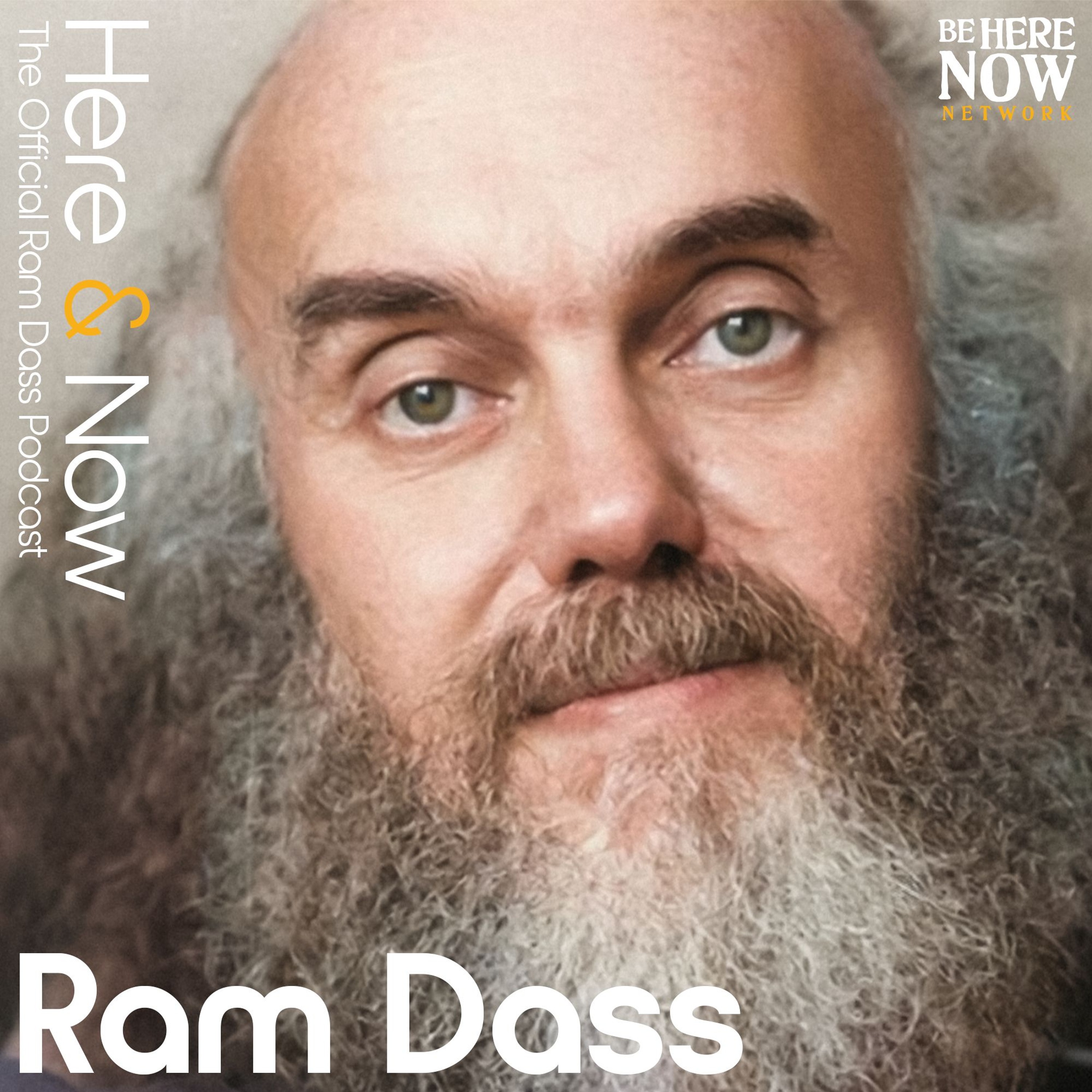 Ram Dass: An Imaginary Playmate – Here and Now Podcast Ep. 252 episode artwork