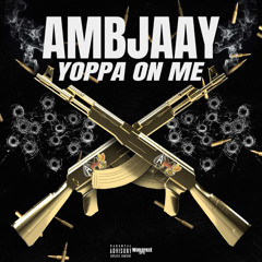 Yoppa On Me (Prod. ArjayOnTheBeat)