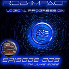 ROB-IMPACT LOGICAL PROGRESSION EPISODE OO9 4TH JUNE 2022