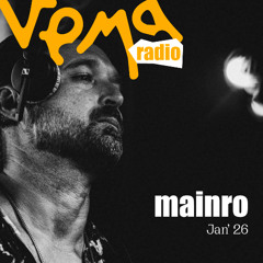 VEMA Radio 09 - Mainro
