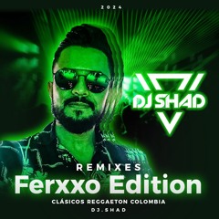 Feid - Ferxxo Mix (DJ Shad Edit MIx)