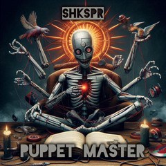 Shkspr - Puppet Master