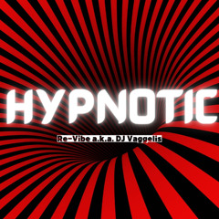 Hypnotic - Re-Vibe aka DJ Vaggelis