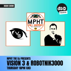 MPHT the DJ Pres. Melodic Progressive House & Techno 10 > Data Transmission 06.03.2025 VISION 3 ROBOTNIK3000