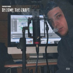 Become The Craft (Album Sampler)