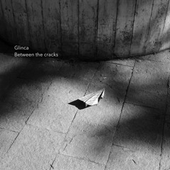 Glinca - We Shall Be Like Dreamers