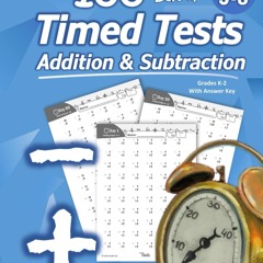 Humble Math - 100 Days of Timed Tests: Addition and Subtraction: Grades K-2, Math Drills, Digits 0