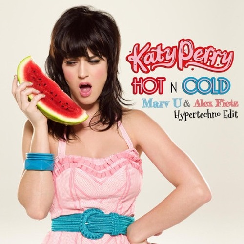 Hot N Cold (Marv U & Alex Fietz Hypertechno Remix)
