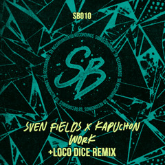Work (Loco Dice Remix)