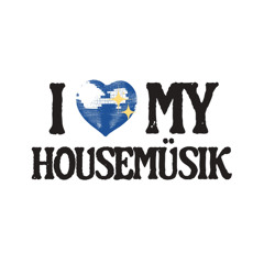 I Love My Housemüsik (with MRTN)