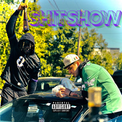 Shit Show (with B!ll)