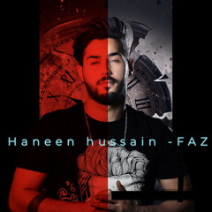 haneen hussain - faz - حنين حسين - فاز - DJ HAAS - NO DROP