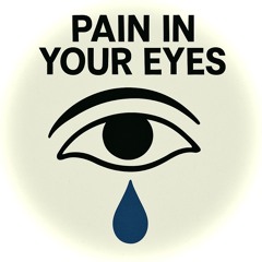 pain in your eyes