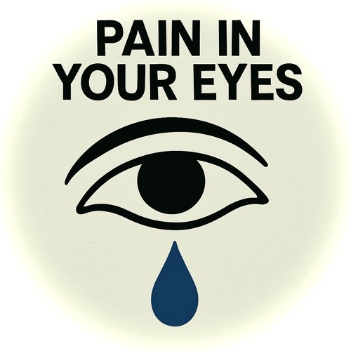 pain in your eyes