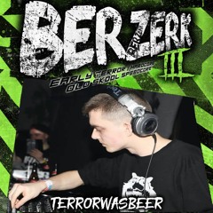 Terrorwasbeer At Berzerk III 21/01/23