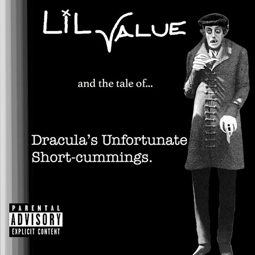 Stream Dracula's Unfortunate Short-Cummings by Lil Value | Listen online  for free on SoundCloud