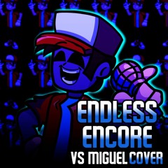 Endless Encore Vs Miguel OST Cover