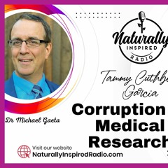 Corruption In Medical Research With Guest Dr Michael Gaeta