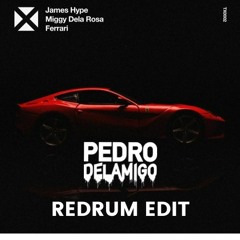 James Hype - Ferrari (Pedro Delamigo Redrum edit)