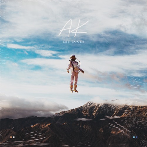 Let Loose (Prod. AK)