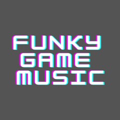 Funky Game Music