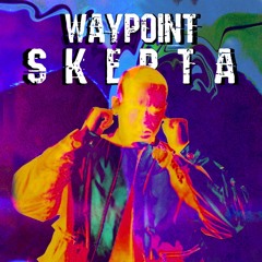 Waypoint - Skepta [FREE DOWNLOAD]