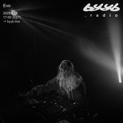 Evo @ byyb.radio | What's Your Job x Norman Foreman pres. | Nov.09 2025