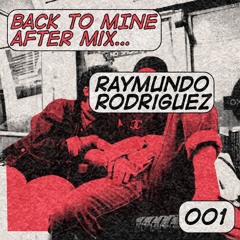Back To Mine After Mix 001