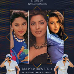 DjLegendNyc _ DEH INDIAN HIT'S  _ VOL .4
