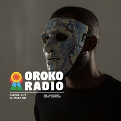 OROKO RADIO : Djaouli's Disturbance 1" (Mask On)